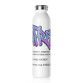 Graffiti 'DaFREQ' Slim Water Bottle – I Am Living Water Hydration Bottle